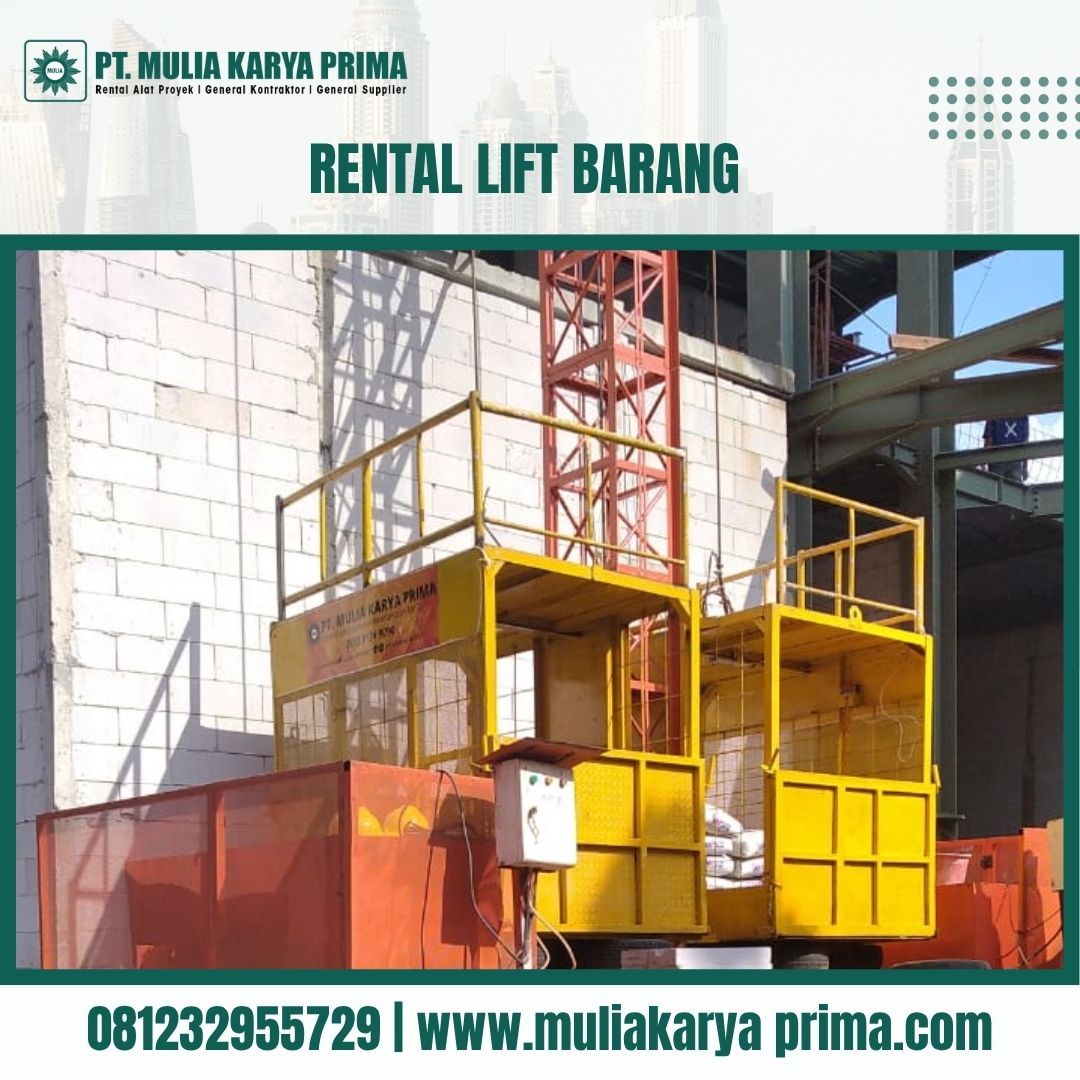 Lift Barang Kota Bengkulu | Rental | 081232955729